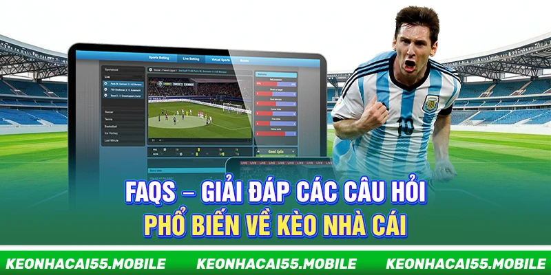 Kèo Nhà Cái - Soi Kèo Bóng Đá Hot Nhất World Cup【2026】 17 FAQs – Giải đáp các câu hỏi phổ biến về Kèo Nhà Cái